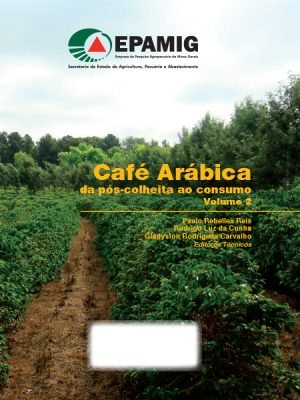 IA 309 (D) – Cafés Conilon e Robusta: potencialidades e desafios – Livraria  EPAMIG