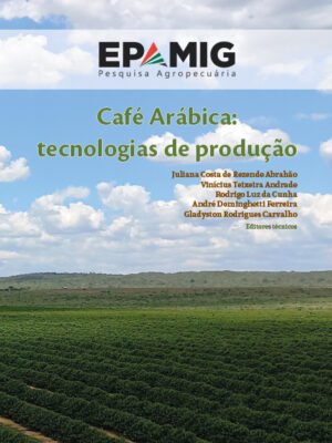 Café Arábica: tecnologias de produção
